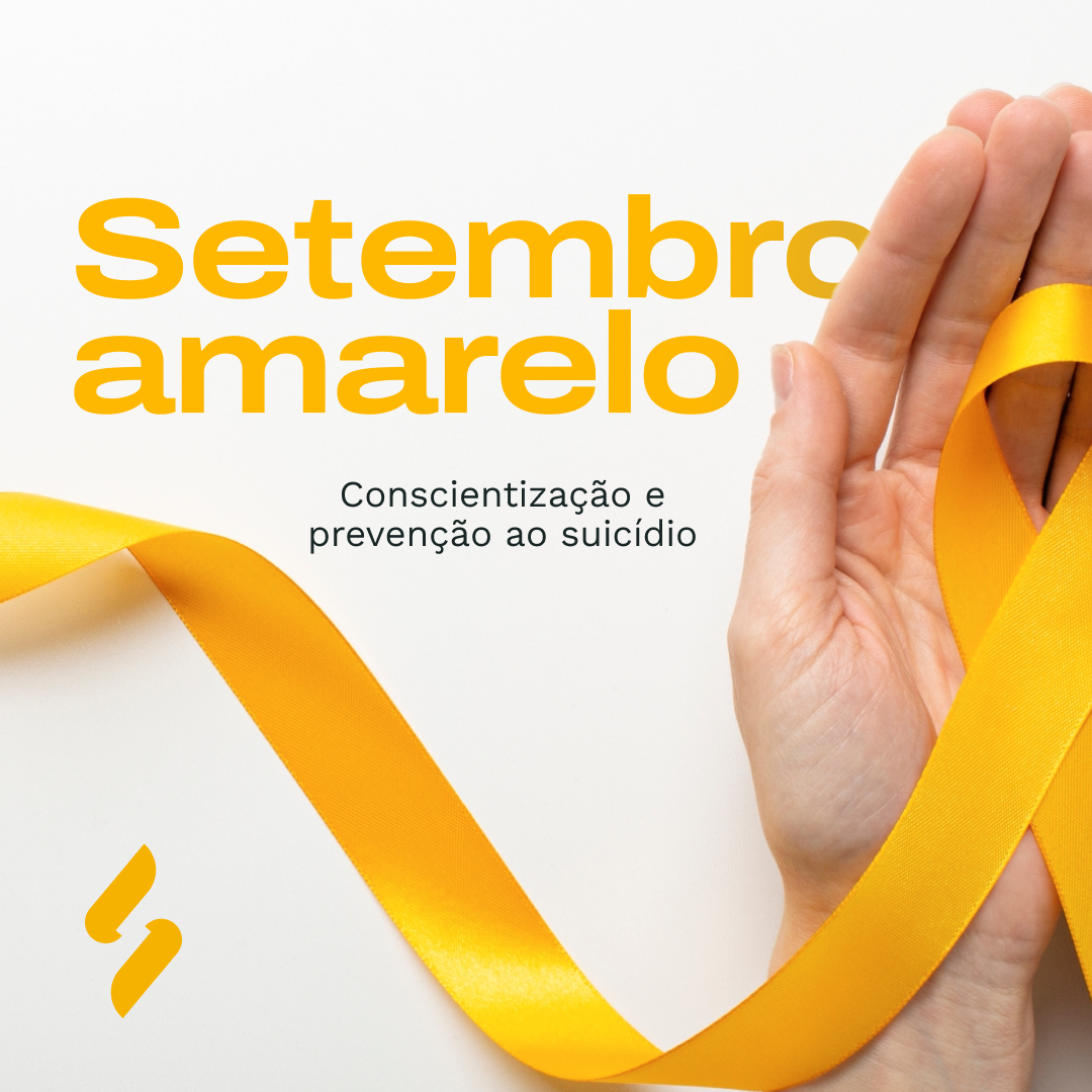 Setembro Amarelo: Conscientização e Prevenção ao Suicídio